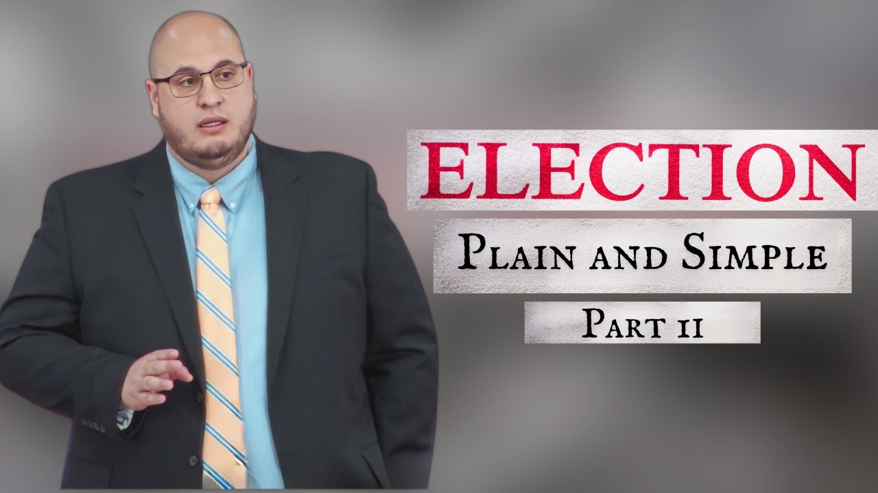 Election Plain and Simple | Part 2 | Calvary of Tampa with Pastor Jesse Martinez