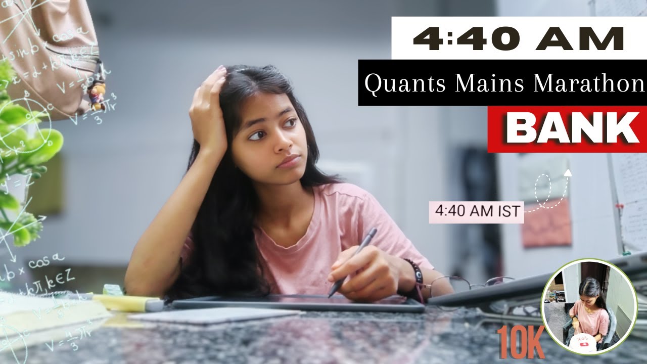 4:40 am : Quants Mains ka The End | IBPS PO Mains marathon | Late night study #ibps #sbiclerkprelims