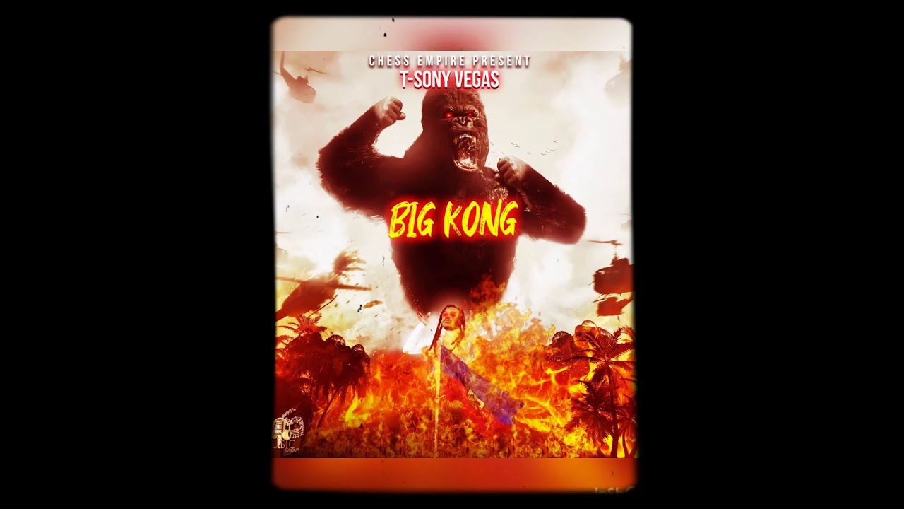 BIG KONG 🦍 by SONY VEGAS official music M3p ( 01/21)