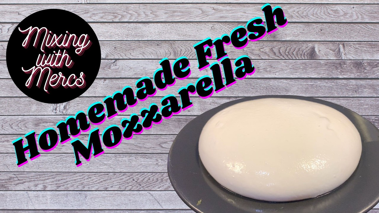 Homemade Fresh Mozzarella | Learn the Simple Technique
