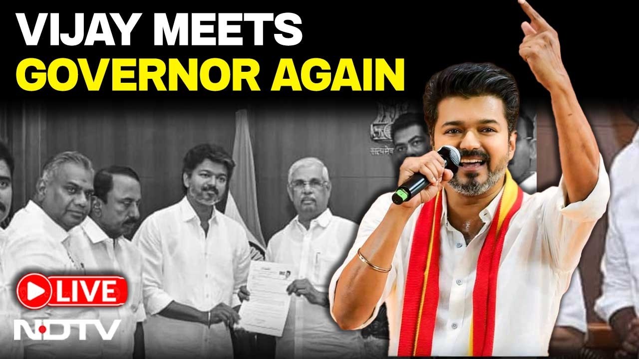 TVK Vijay Government Formation News LIVE | TVK Vijay LIVE News Update | Vijay To Meet Governor Again