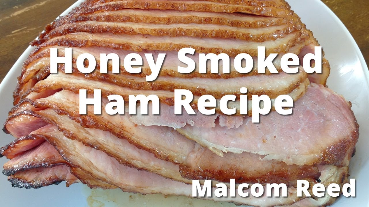 Honeybaked Ham Recipe | How To Smoke A Honeybaked Ham