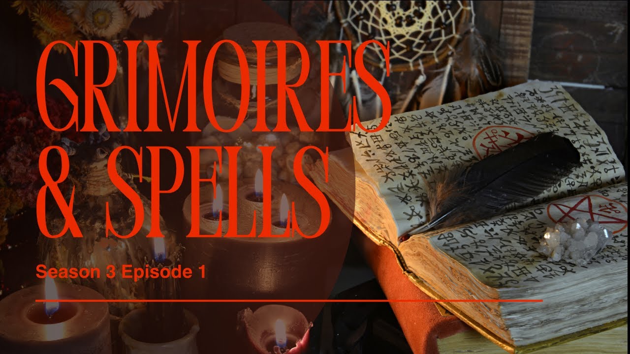 S3E1 Grimoires and Spells