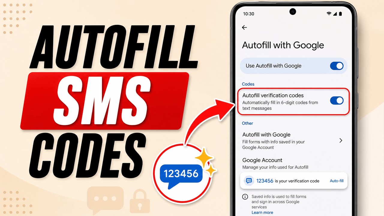 How to Autofill SMS Verification Codes on Android