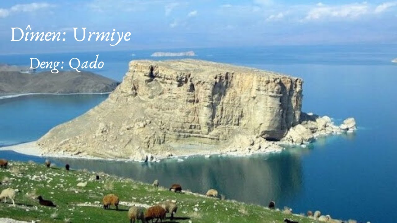 Dengbêj Qado, Dîmen: Urmiye