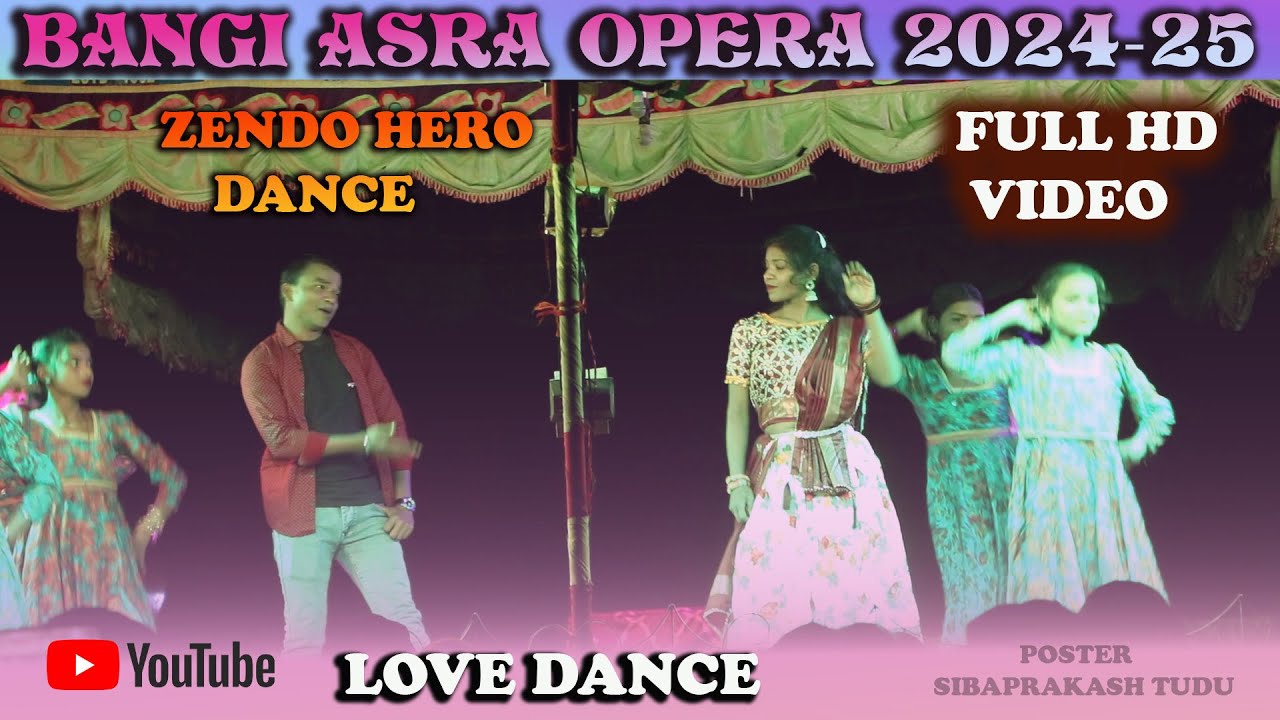 BANGI ASRA SANTALI OPERA  2024-25 || LOVE DANCE ||KADADIHA KULIPOSI ||