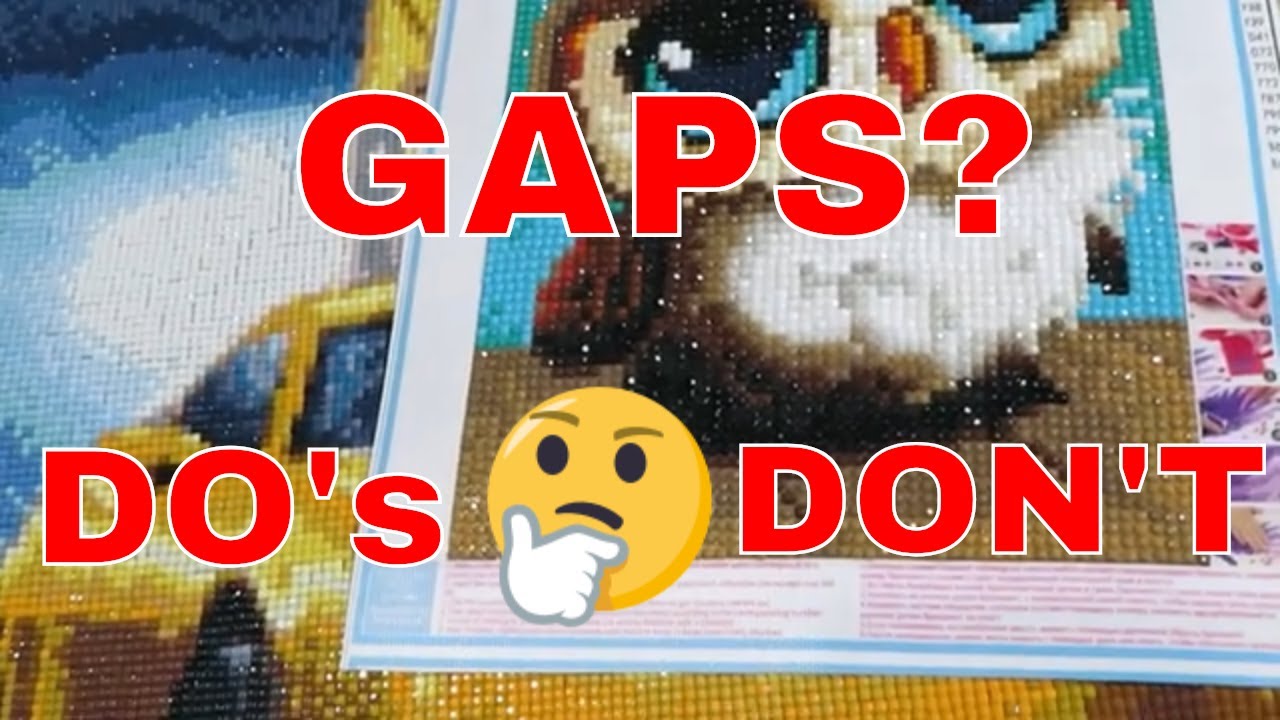 Gaps In Your Diamond Painting??? Tips And Tricks How To Fix It.