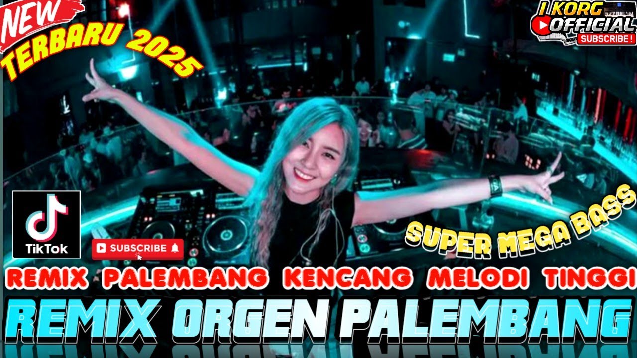 REMIX ORGEN PALEMBANG TERBARU 2026 VARIASI KENCANG REMIX PALEMBANG KN 1400 FULL BASS