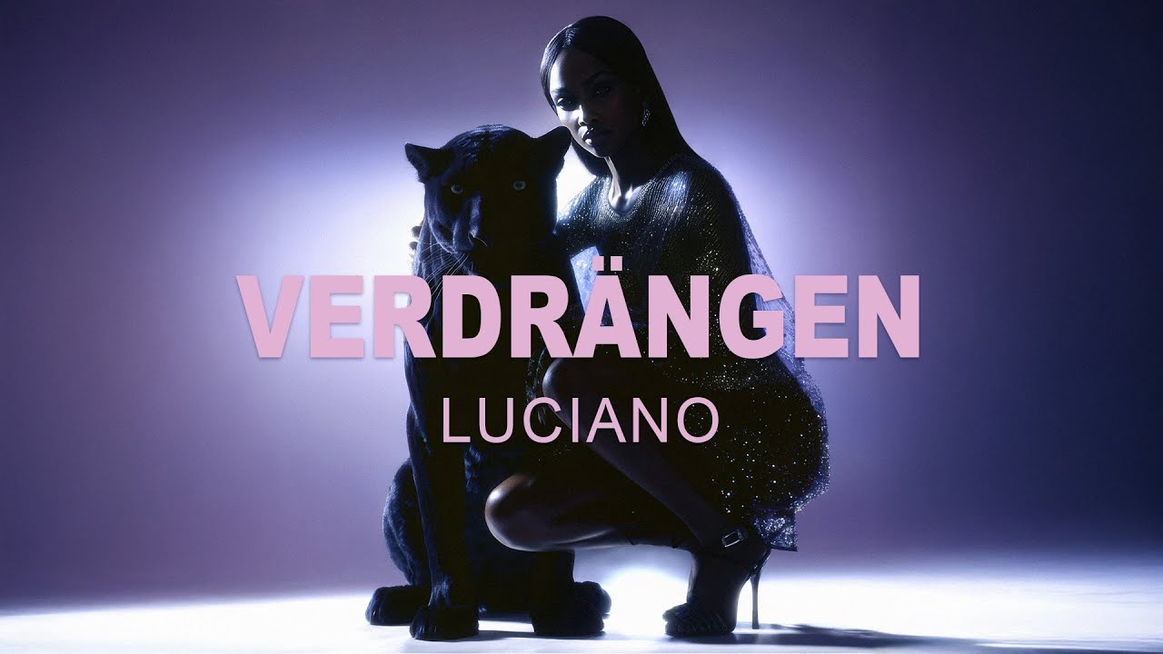 LUCIANO - Verdr&auml;ngen [Visualizer]