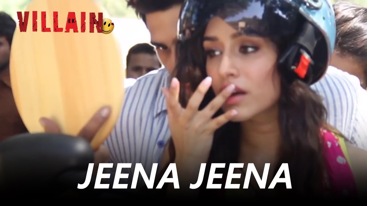 Jeena Jeena - Sidharth Malhotra & Shraddha Kapoor | Atif Aslam | Ek Villain Making VM | Badlapur