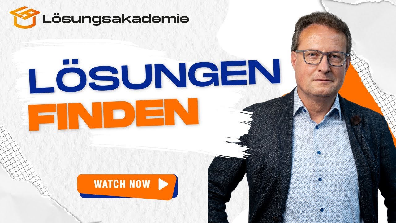 Vom Problem zur Lösung: Warum Finden der entscheidende Schritt ist! #lösungsakademie #struktur