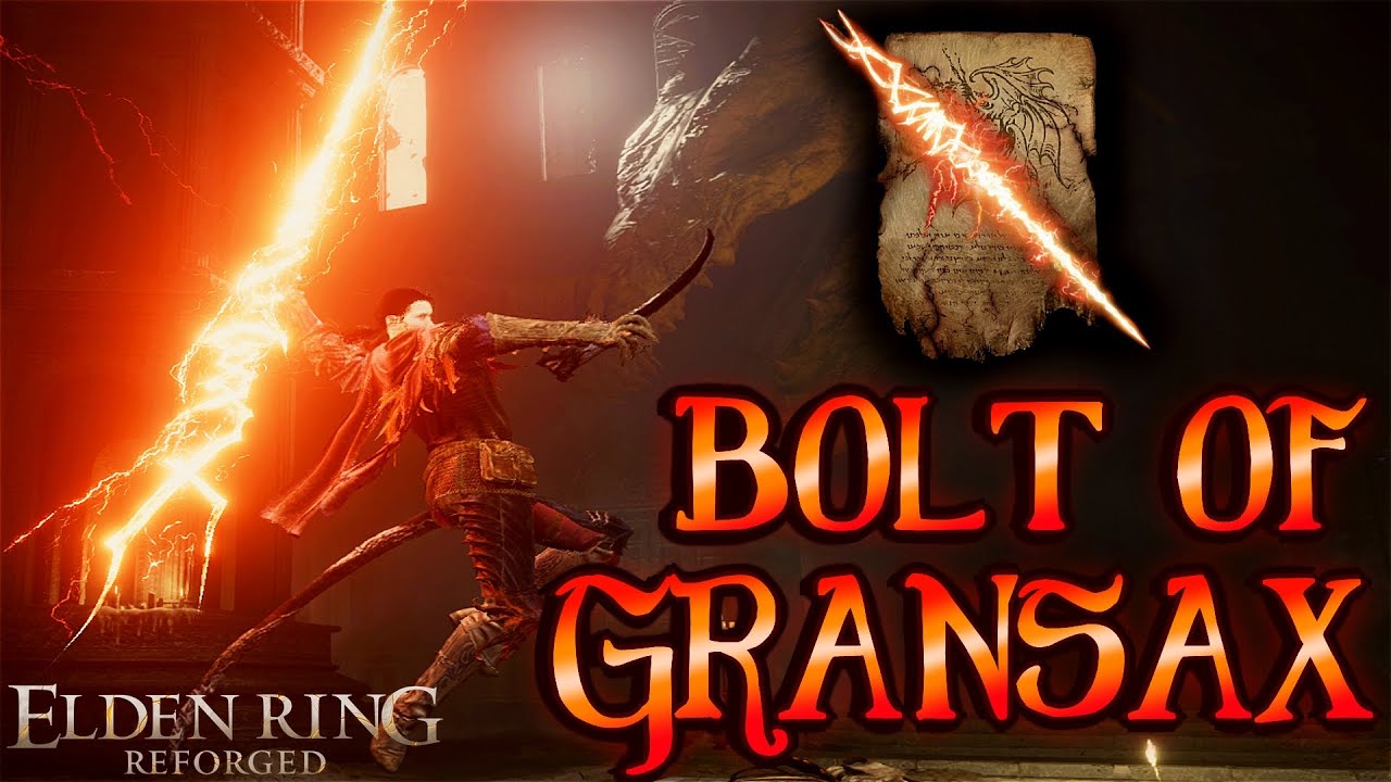 Elden Ring Reforged - Bolt of Gransax Incantation Showcase