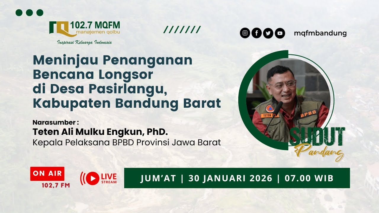 Meninjau Penanganan Bencana Longsor di Desa Pasirlangu, Kabupaten Bandung Barat | SUDUT PANDANG