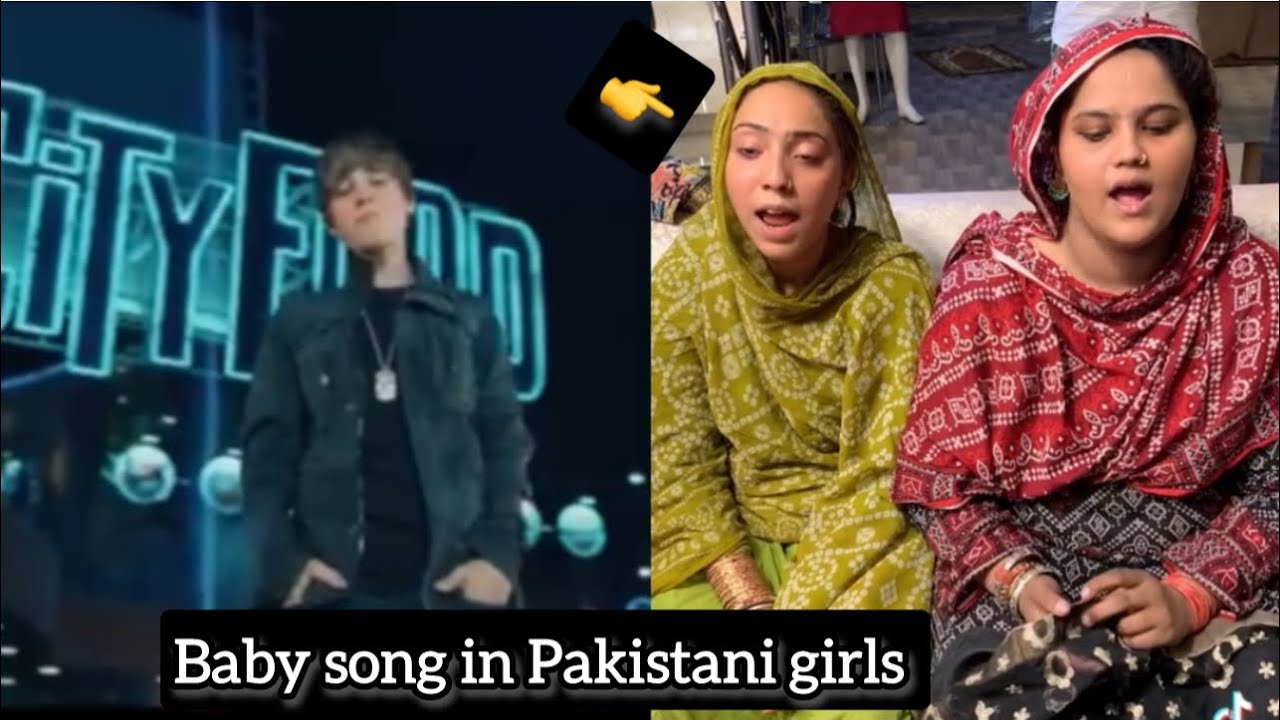 Justin Bieber baby Song | in Pakistani girls Remax video