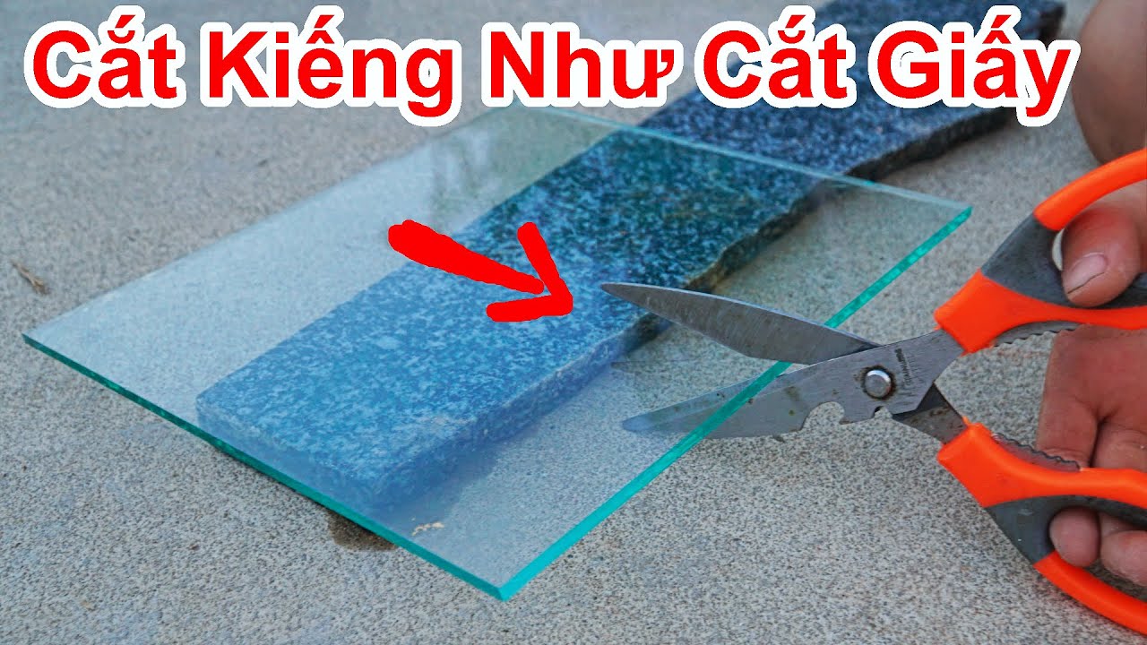 Cách Cắt TẤM KIẾNG Dễ Dàng Như CẮT TỜ GIẤY Cực Hay / Mẹo Cắt Kiếng Màng Kéo. Cut glass with scissors