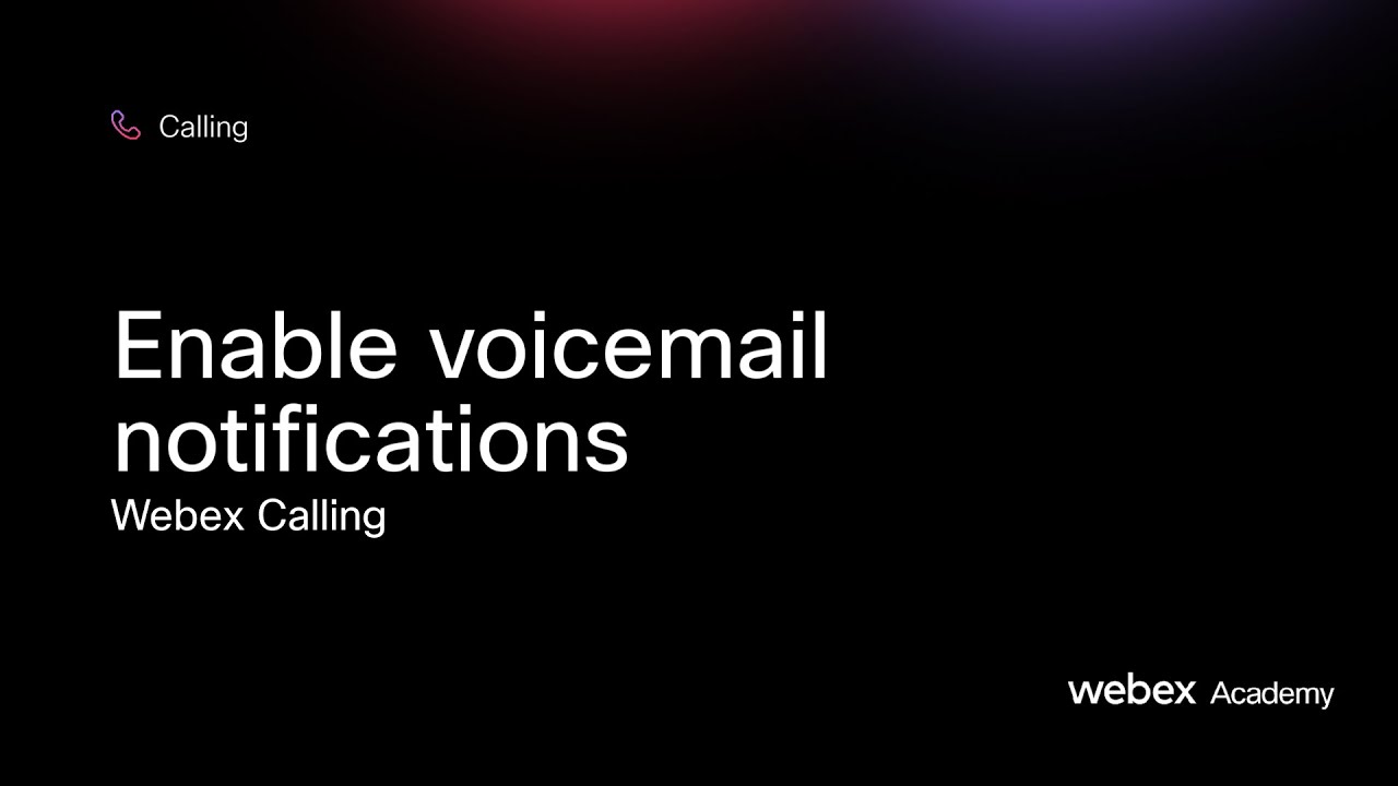 Enable voicemail notifications