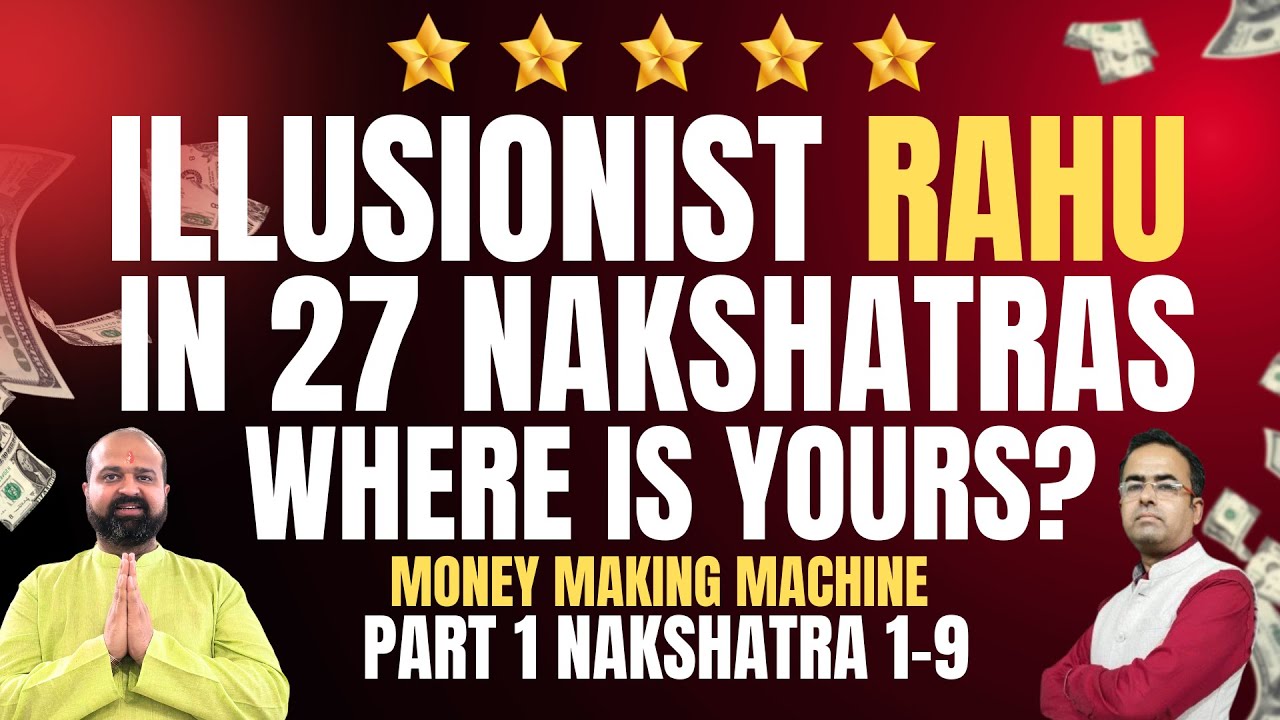 Rahu in 27 Nakshatra series in Detail Part 1 First 9 Nakshatra | Rahu in Lunar Mansions #nakshatra