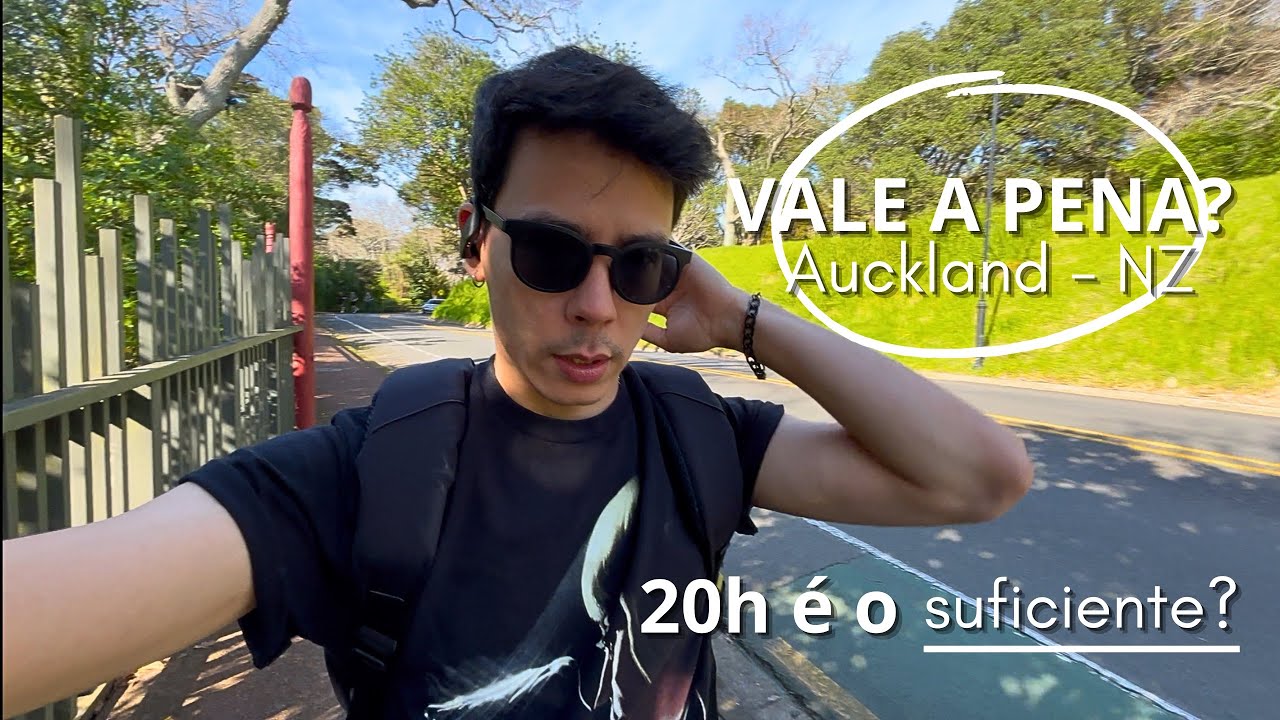 MINHA OPINIÃO SINCERA SOBRE AUCKLAND - NOVA ZELÂNDIA 