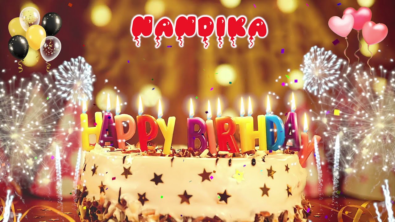 NANDIKA Birthday Song &ndash; Happy Birthday to You