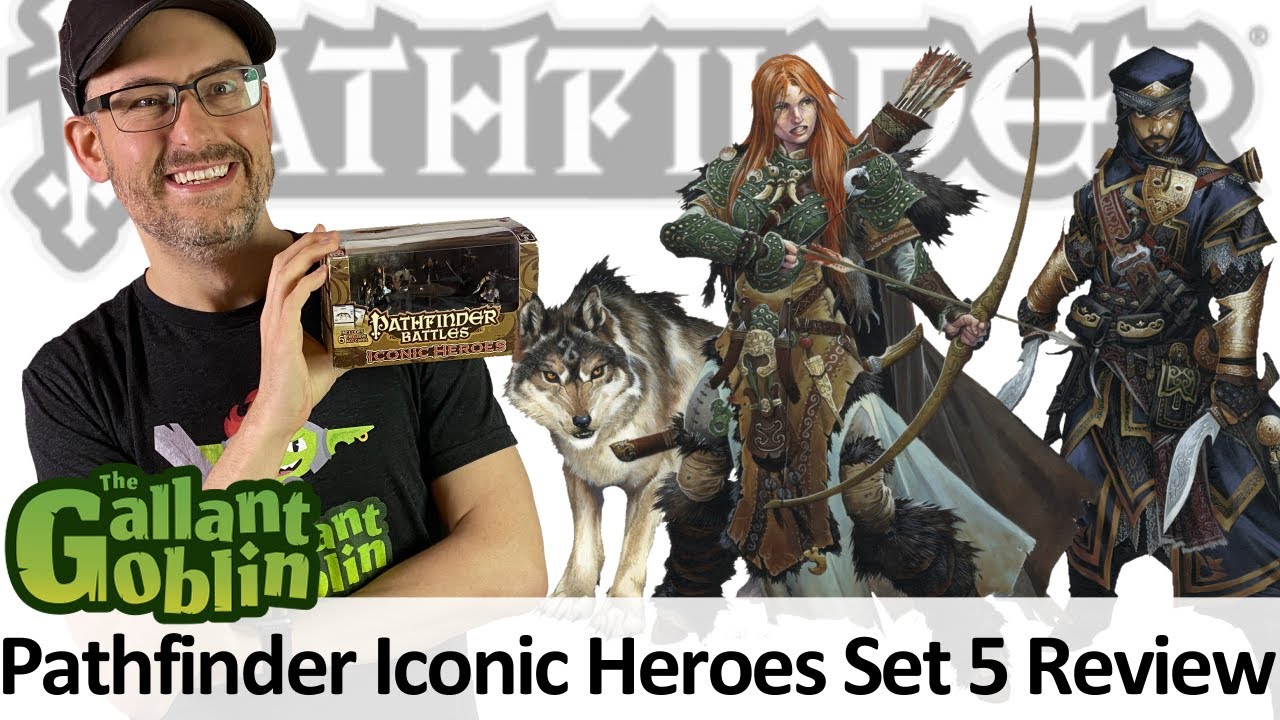 Iconic Heroes Set 5 Review - Pathfinder Battles Minis - WizKids/Paizo
