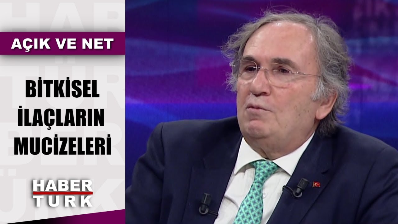 Bitki ilacın yerini tutar mı? Prof. Dr. Saraçoğlu Habertürk'te anlatıyor | Açık ve Net - 5 Ocak 2020