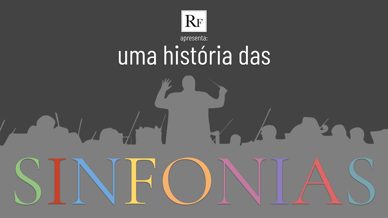 Uma história das SINFONIAS: o início de tudo