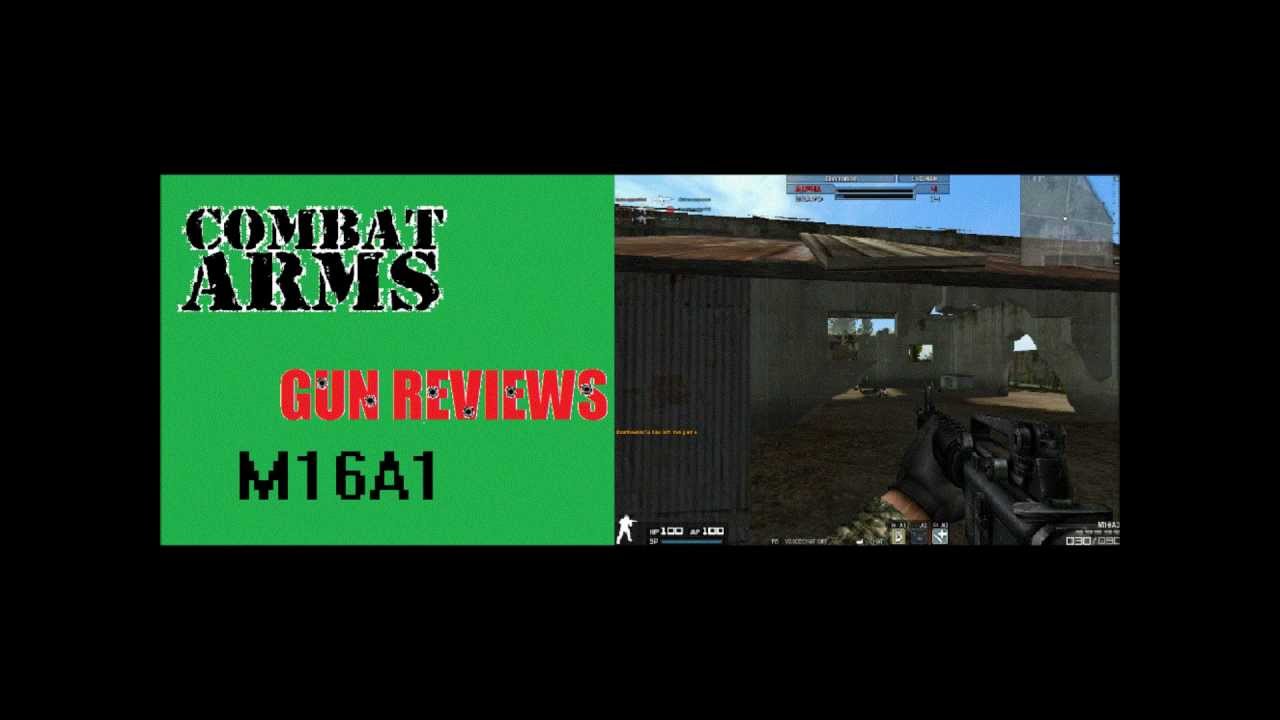 Combat Arms Gun Review #1 M16A1