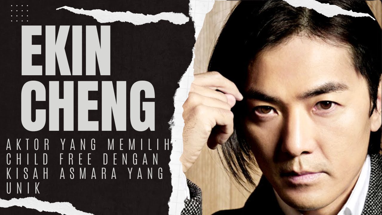EKIN CHENG, Aktor film gangster 90-an yang berkharisma!!