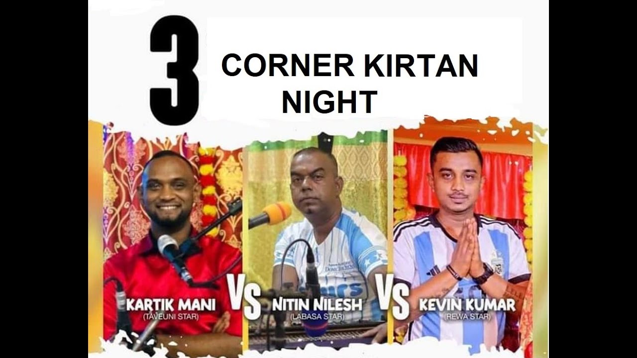 3 Corner Kirtan Night  Between Kartik Mani, Nitin Nilesh And  Kevin Kumar