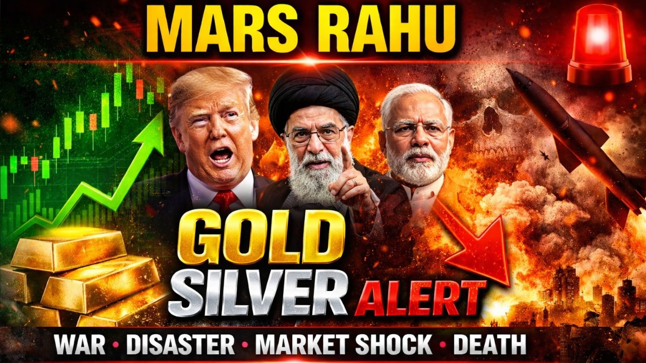 Gold Silver Upcoming Prediction Mars Rahu are going to play a big game | Global War