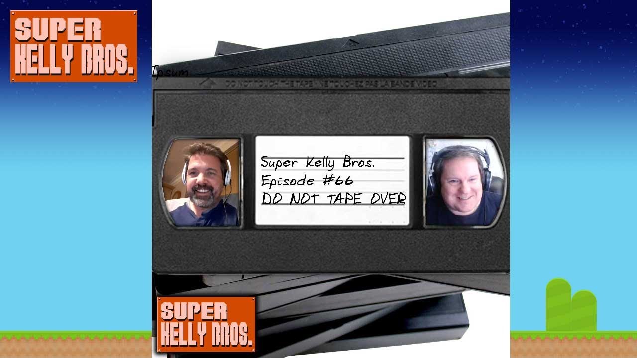 Episode #66 - Be Kind Rewind