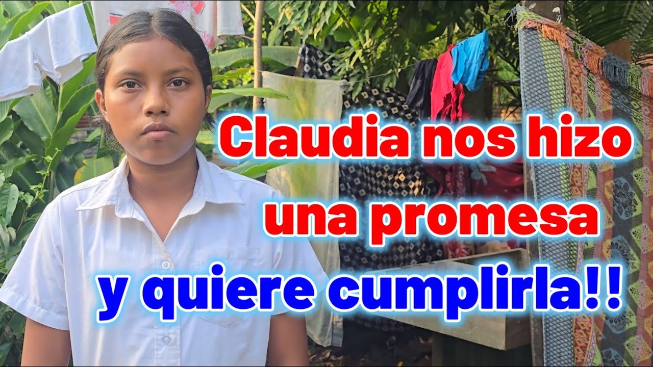 Claudia nos hizo una promesa y quiere cumplirla!!