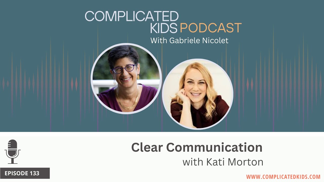Clear Communication with Kati Morton