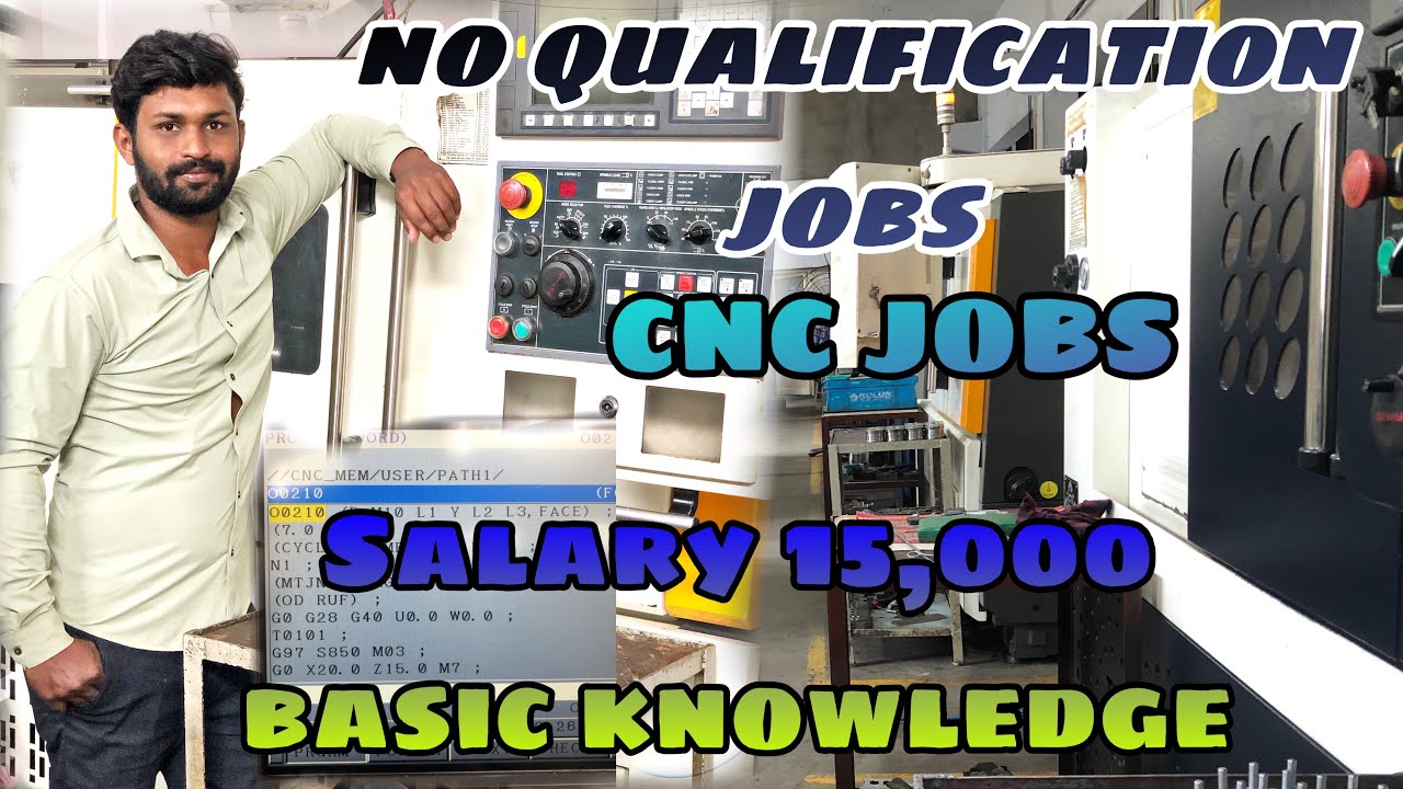 No Qualification jobs in Hyderabad CNC machine basic salary 15000 @TITANS of CNC MACHINING￼￼￼￼ ￼￼￼