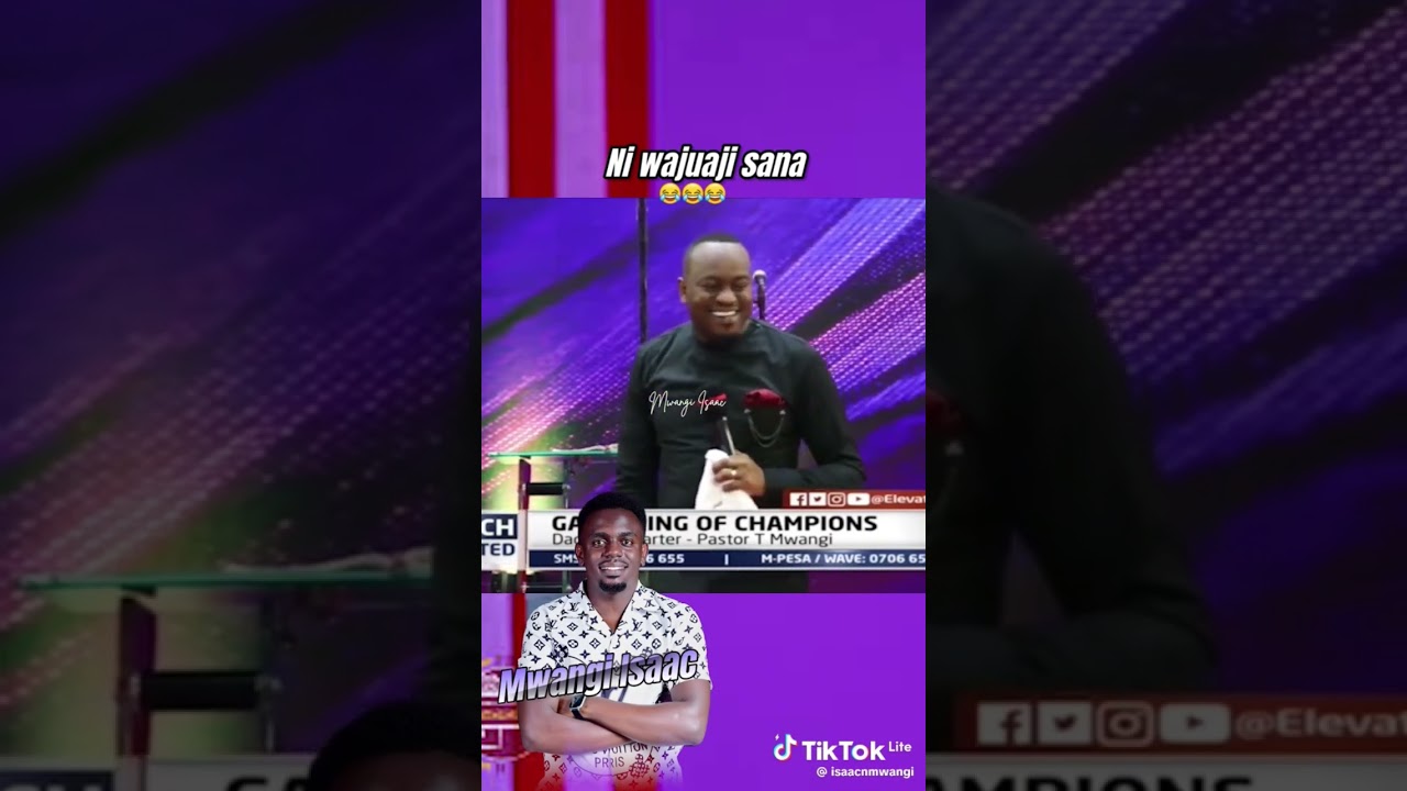 pastor T Mwangi: niwajuaji sana