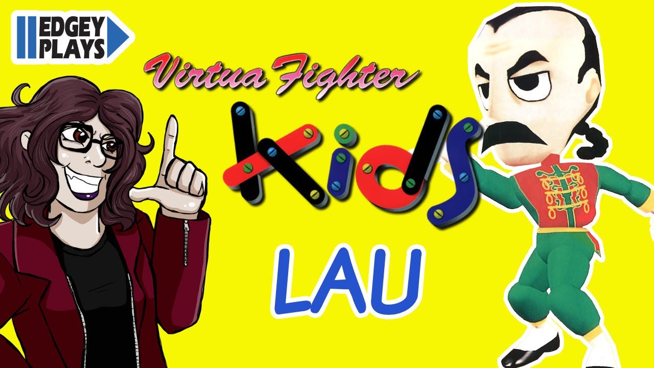 Edgey Plays Virtua Fighter Kids - Lau Chan