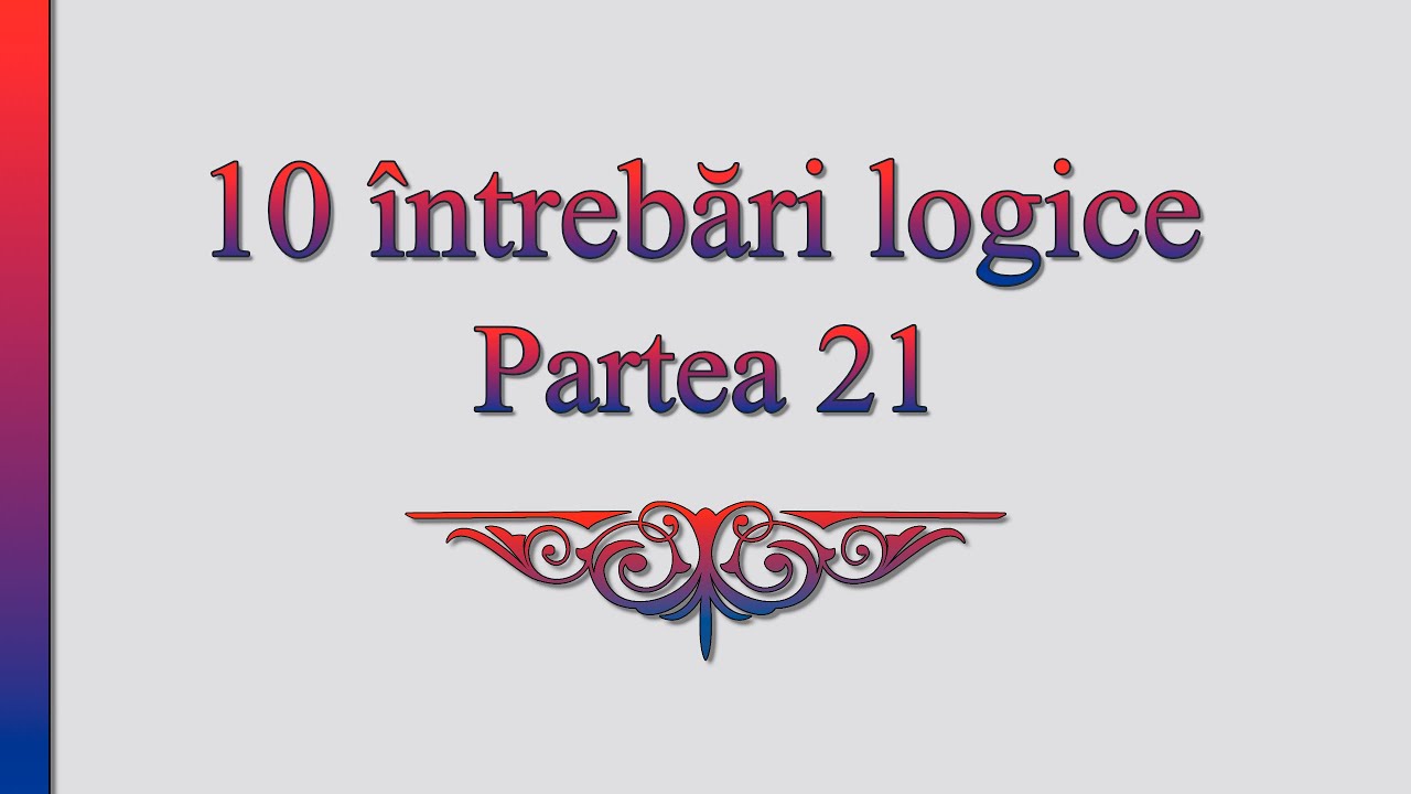10 întrebări logice №21