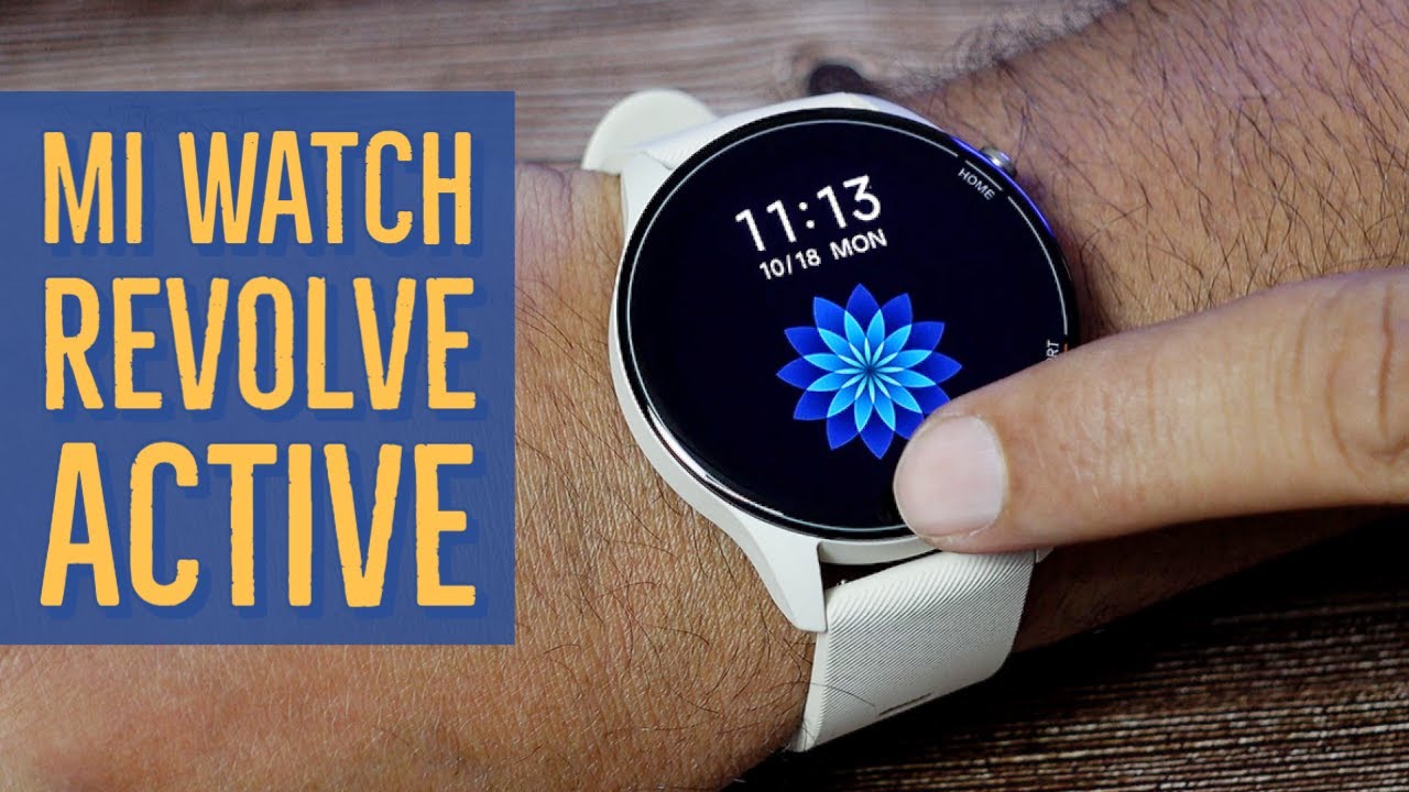 Mi Watch Revolve Active | Это лучшие бюджетные смарт-часы?