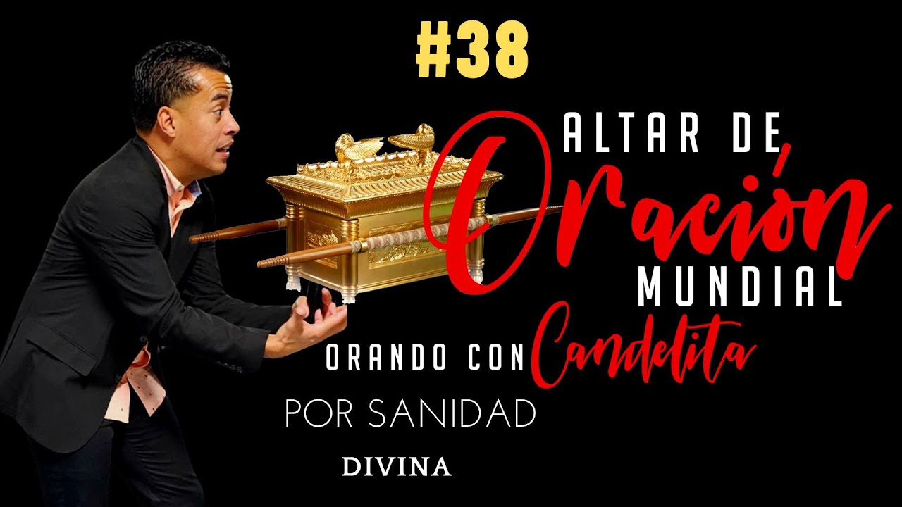 {ALTAR DE ORACION POR SANIDAD DIVINA} - ORANDO CON CANDELITA #38