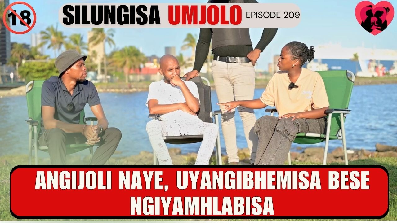 ANGIJOLI NAYE, UYANGIBHEMISA BESE NGIYAMHLABISA - SILUNGISA UMJOLO EPISODE 209