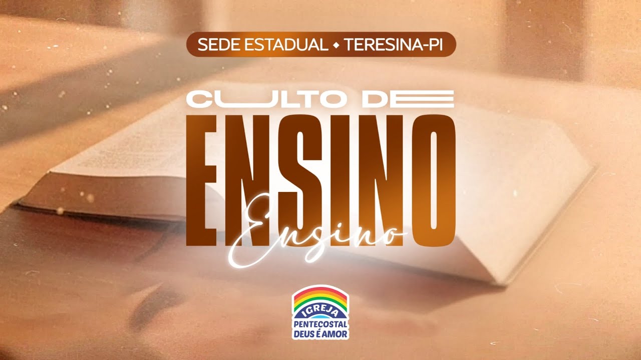 Culto de Ensinamento - IPDA Teresina-PI - 24/02/2026