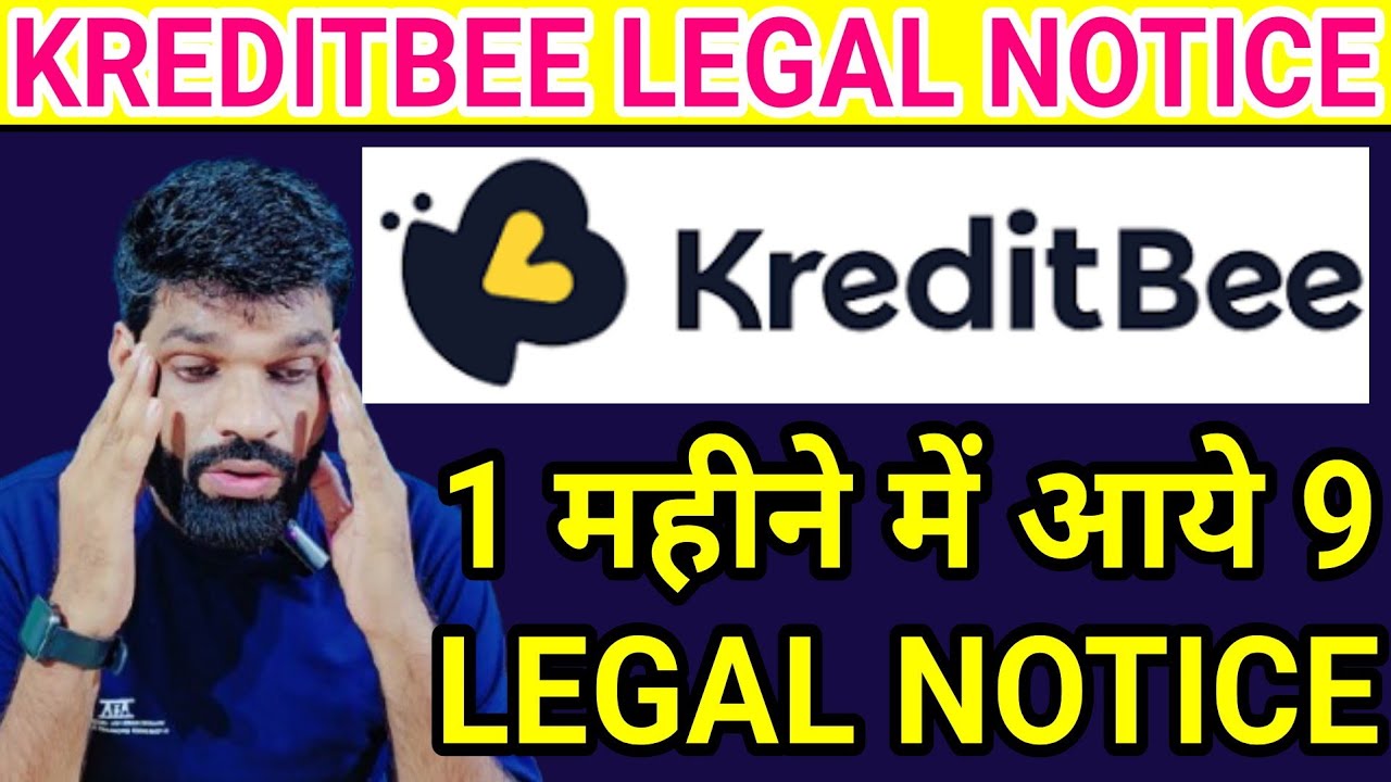 KREDIBTEE LEGAL NOTICE से बचना मुश्किल ❗KREDITBEE LEGAL NOTICE SE KAISE BACHE❗KREDITBEE COURT NOTICE