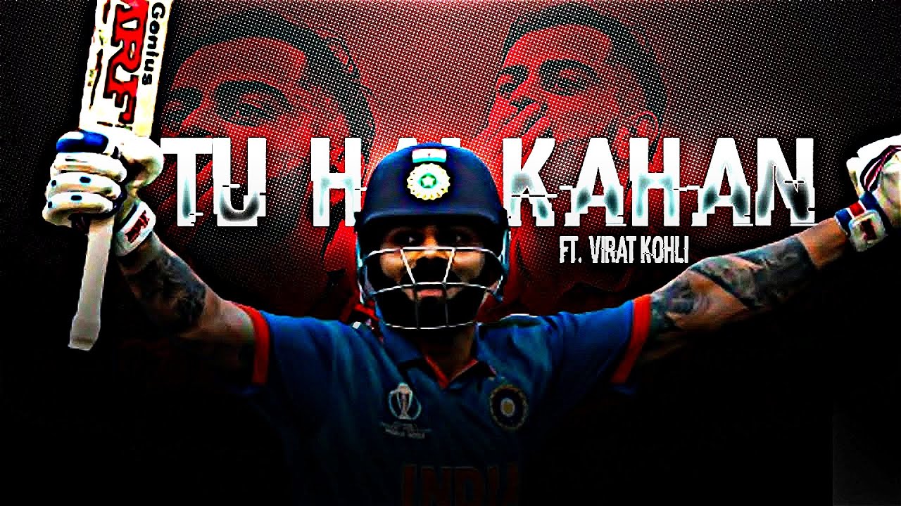 TU HAI KAHAN❤ • FT. Virat Kohli • BEAT SYNC • @45XEditx • Virat Kohli beat sync status🔥🔥