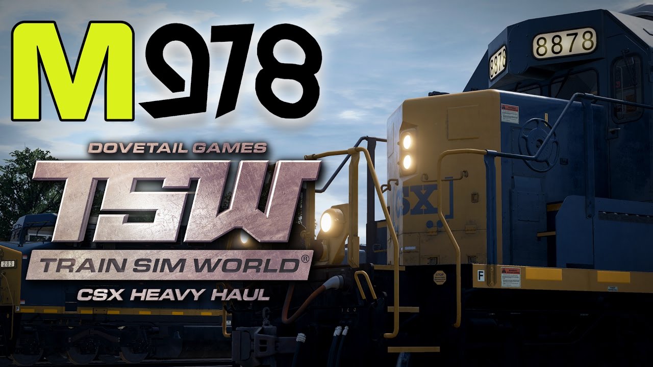 Moleman Plays | Train Sim World: CSX Heavy Haul - Stunning