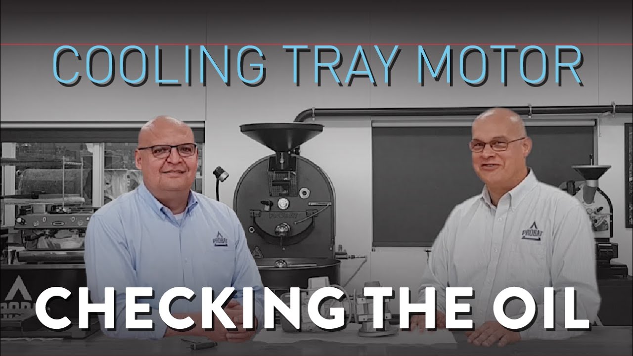 Check The Oil and Adjust The Clutch On Your Probat P Series Cooling Tray Motor