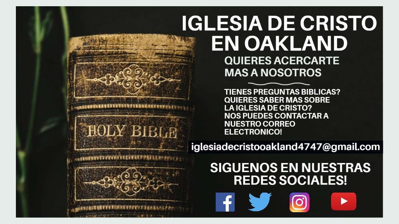 Iglesia de Cristo en Oakland California Live Stream