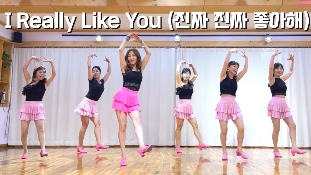 I Really Like You (진짜 진짜 좋아해) Linedance/ Beginner/ 진짜 진짜 좋아해 라인댄스/ JLDK