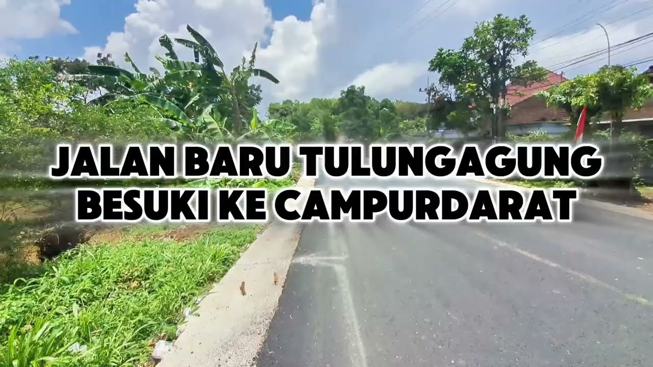 Jalan Baru Tulungagung dari Kecamatan Besuki ke Campurdarat Tulungagung | Motovlog Tulungagung