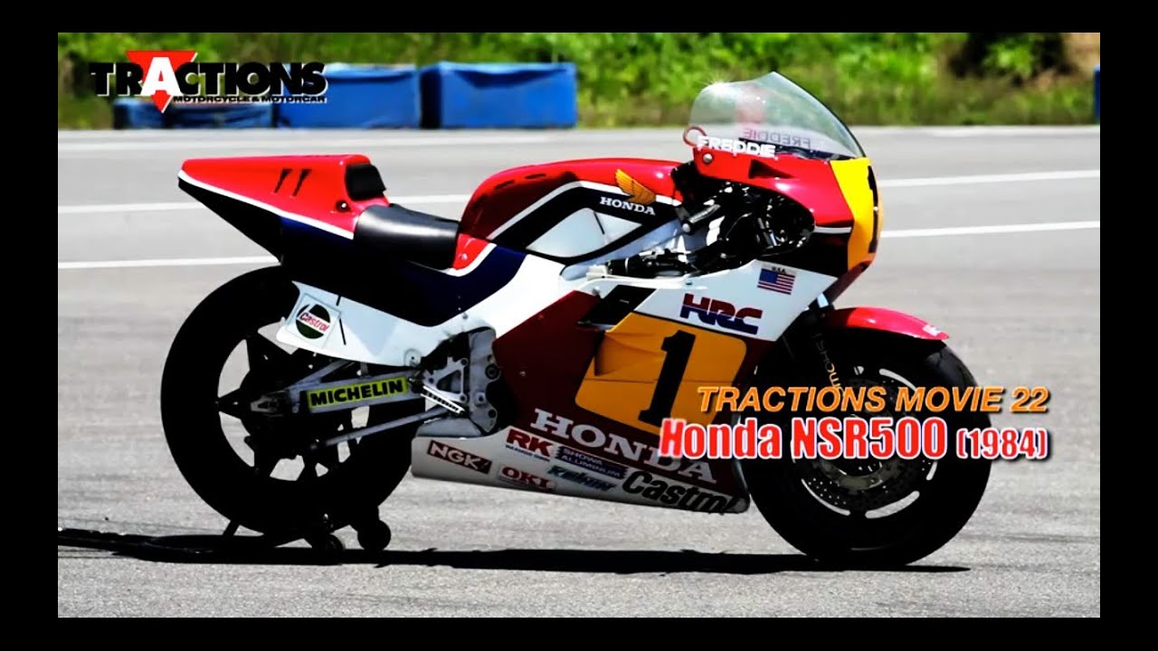Honda NSR500 [1984] - TRACTIONS MOVIE 22