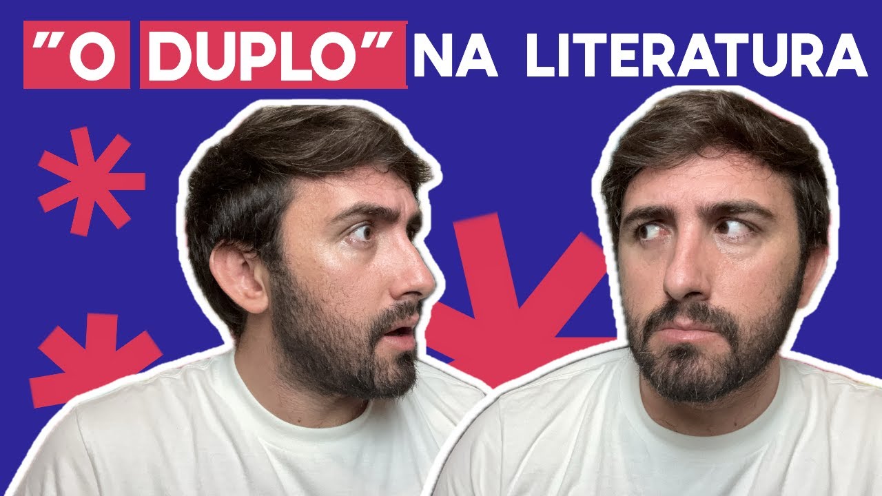 O DUPLO NA LITERATURA